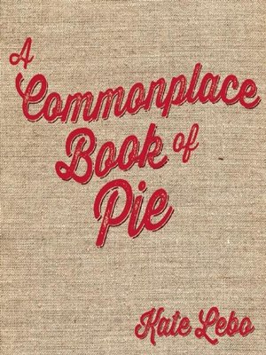 cover image of A Commonplace Book of Pie
